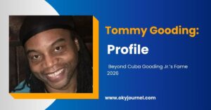 Tommy Gooding: Beyond Cuba Gooding Jr.’s Fame 2026
